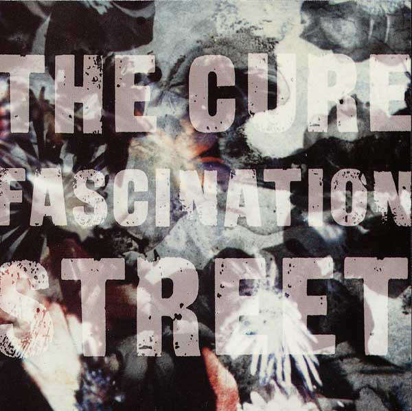 The Cure : Fascination Street (CD, Maxi, Ltd)