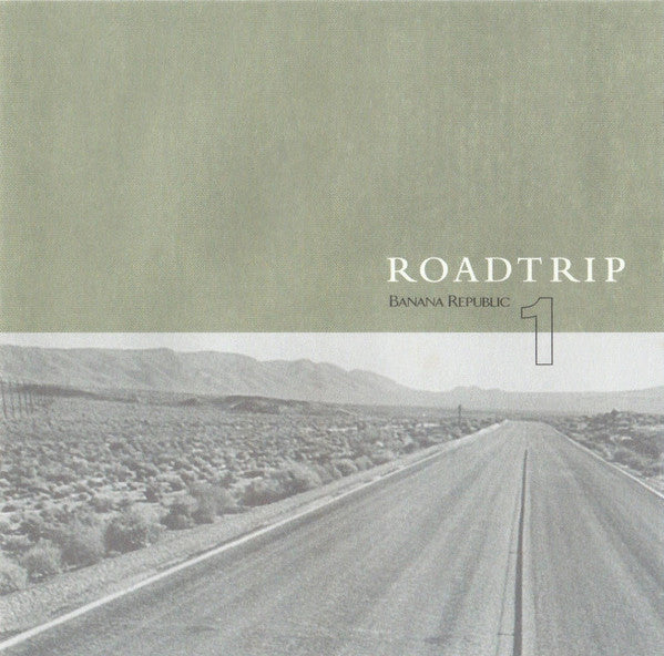 Various : Roadtrip 1 Banana Republic (CD, Album, Comp)