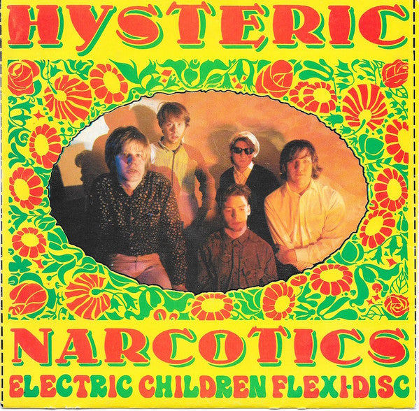 Hysteric Narcotics : Electric Children Flexi-disc (Flexi, 7", S/Sided)