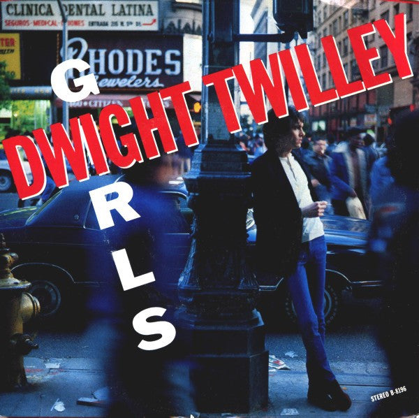 Dwight Twilley : Girls (7", Single)