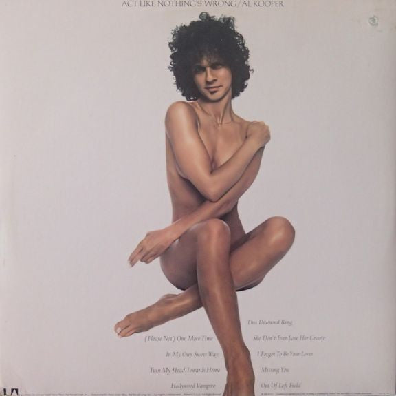 Al Kooper : Act Like Nothing's Wrong (LP, Album, RE, All)