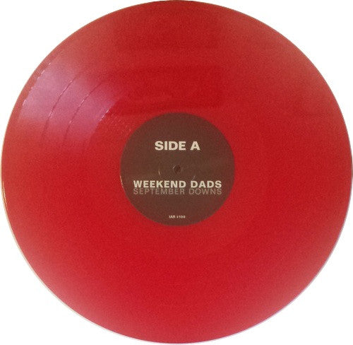 Weekend Dads : September Downs (12", EP, Red)