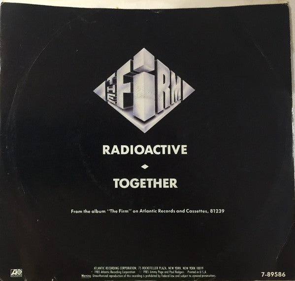 The Firm (7) : Radioactive / Together (7", Single, AR)