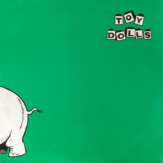 Toy Dolls : Nellie The Elephant (7", Single, RE, Sol)