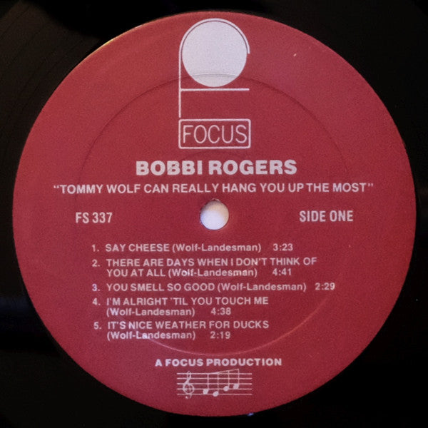 Bobbi Rogers : Tommy Wolf Can Really Hang You Up The Most (LP, Album)