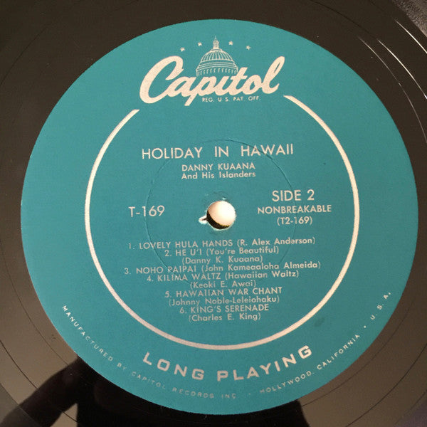 Danny Kuaana And His Islanders : Danny Kuaana Presents Holiday In Hawaii (LP, Album, RE)