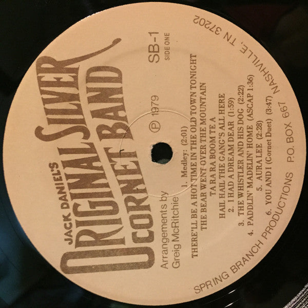 Mr. Jack Daniel's Original Silver Cornet Band : In Concert (A Musical Selection To Lift The Spirits) (LP, Album)