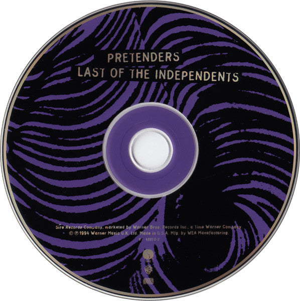The Pretenders : Last Of The Independents (CD, Album, All)