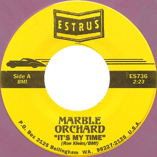 Marble Orchard (2) : It's My Time (7", Pur)