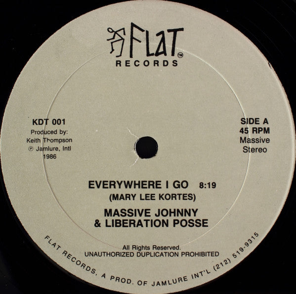 Massive Johnny & Liberation Posse : Everywhere I Go (12")