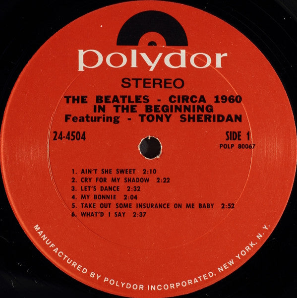 The Beatles Featuring Tony Sheridan : In The Beginning (Circa 1960) (LP, Comp, RE, Pit)