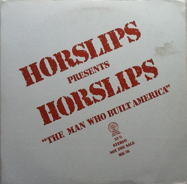 Horslips : Horslips Presents Horslips "The Man Who Built America" (12", Promo)