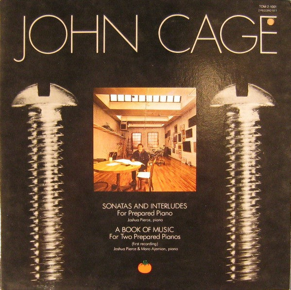 John Cage, Joshua Pierce, Maro Ajemian : Sonatas And Interludes / A Book Of Music (2xLP, Album, Mon)