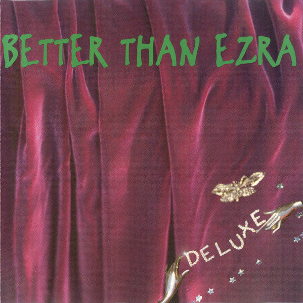Better Than Ezra : Deluxe (CD, Album, RE)
