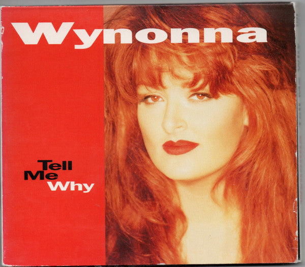 Wynonna : Tell Me Why (CD, Album, Promo)