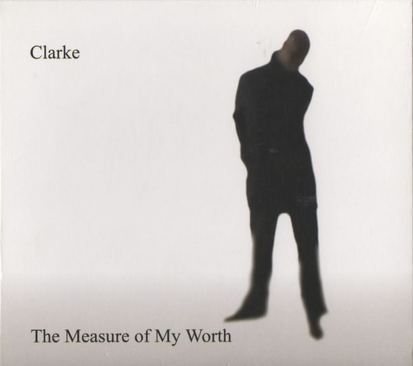 Basil Clarke : The Measure Of My Worth  (CD, Album)