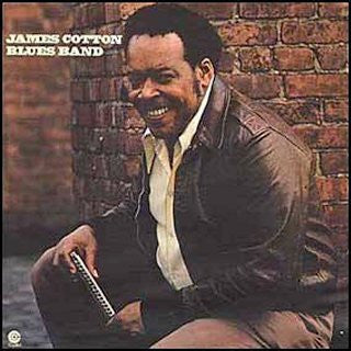The James Cotton Blues Band : Taking Care Of Business (LP, Album, RE)