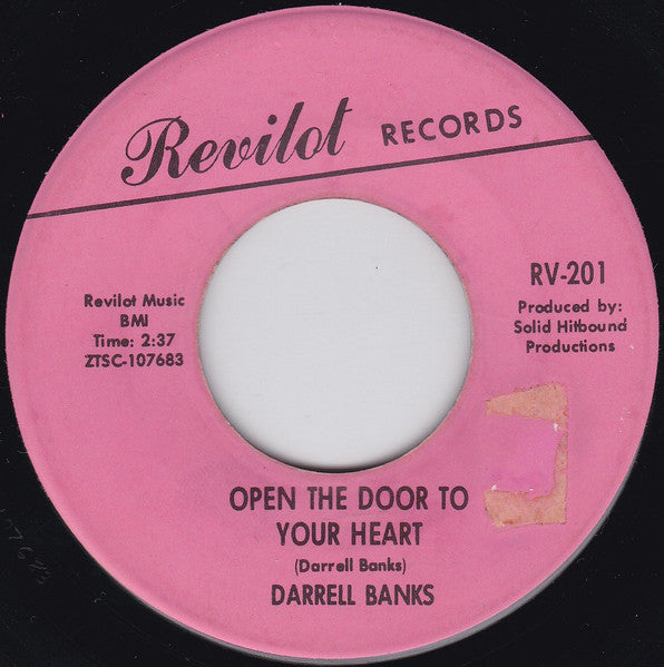 Darrell Banks : Open The Door To Your Heart / Our Love (Is In The Pocket)  (7", Single)
