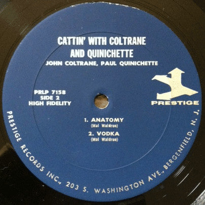 John Coltrane & Paul Quinichette : Cattin' With Coltrane And Quinichette (LP, Album, Mono, RE, RP)