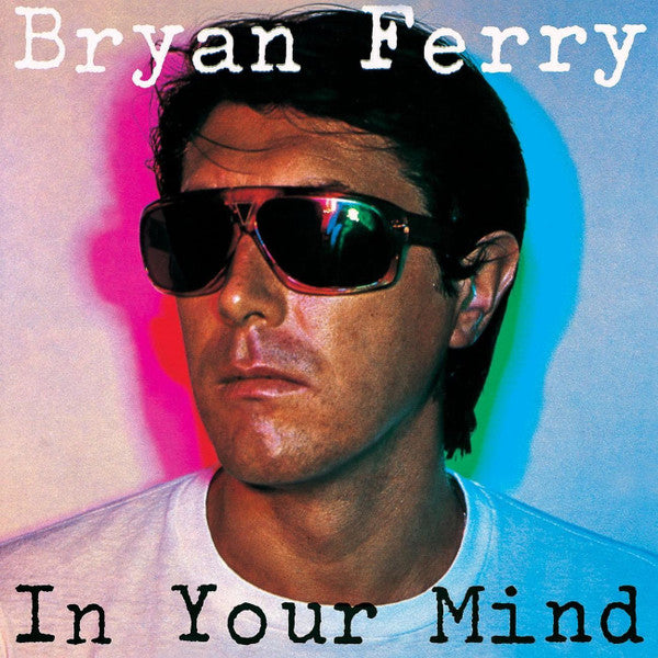 Bryan Ferry : In Your Mind (LP, Album, Spe)