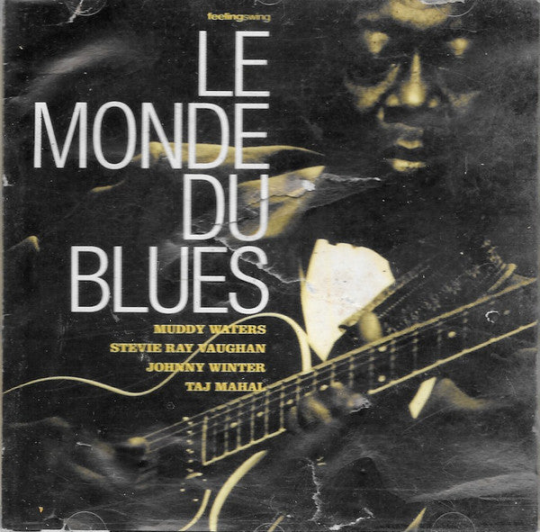 Various : Le Monde Du Blues (CD, Comp)