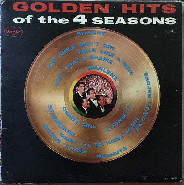 The Four Seasons : Golden Hits Of The 4 Seasons (LP, Comp, Mono, Ame)