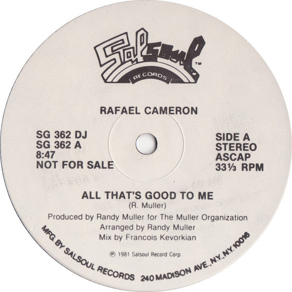 Rafael Cameron : All That's Good To Me / Boogie's Gonna Get Ya (12", Single, Promo)