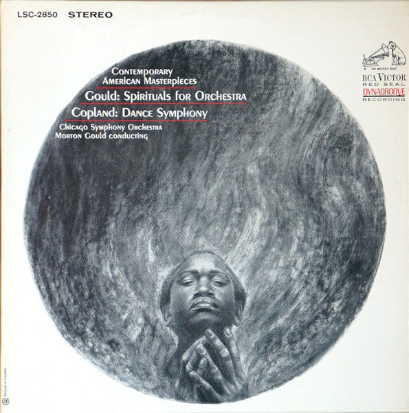 Morton Gould / Aaron Copland, Chicago Symphony Orchestra, Morton Gould : Contemporary American Masterpieces: Spirituals For Orchestra / Dance Symphony (LP)