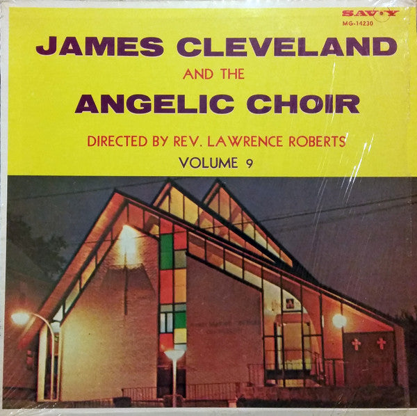 Rev. James Cleveland And The Angelic Choir : Volume 9 (LP, Album)