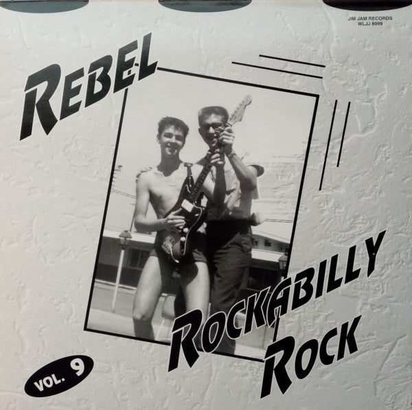 Various : Rebel Rockabilly Rock Vol.9 (LP, Comp)