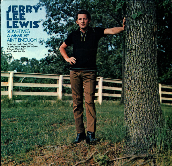 Jerry Lee Lewis : Sometimes A Memory Ain't Enough (LP, Album)