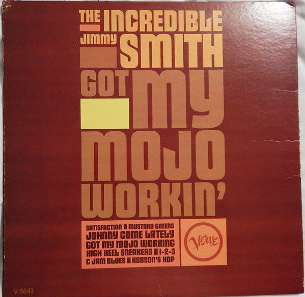 Jimmy Smith : Got My Mojo Workin' (LP, Album, Mono, Gat)