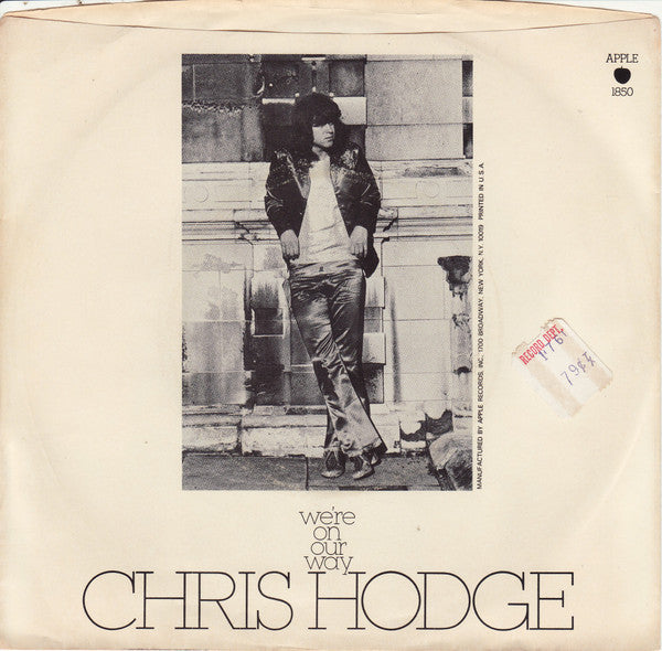 Chris Hodge (2) : We're On Our Way (7", Single, Jac)