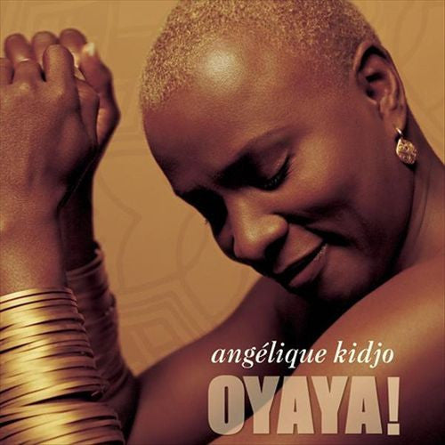 Angélique Kidjo : Oyaya! (CD, Album)