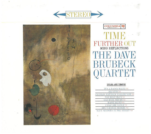 The Dave Brubeck Quartet : Time Further Out:  Miro Reflections (CD, Album, RE, RM, Dig)