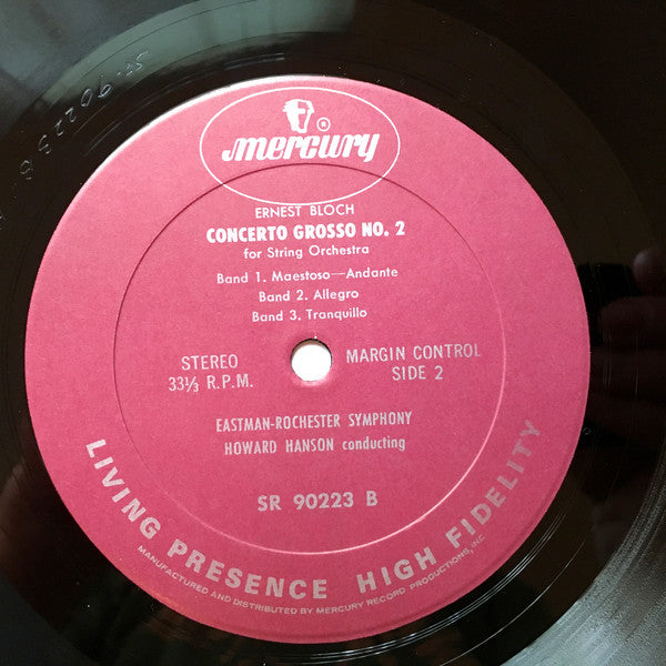 Ernest Bloch, Eastman-Rochester Orchestra Conducted By Howard Hanson : Concerto Grosso No. 1 And No. 2 (LP, RE)