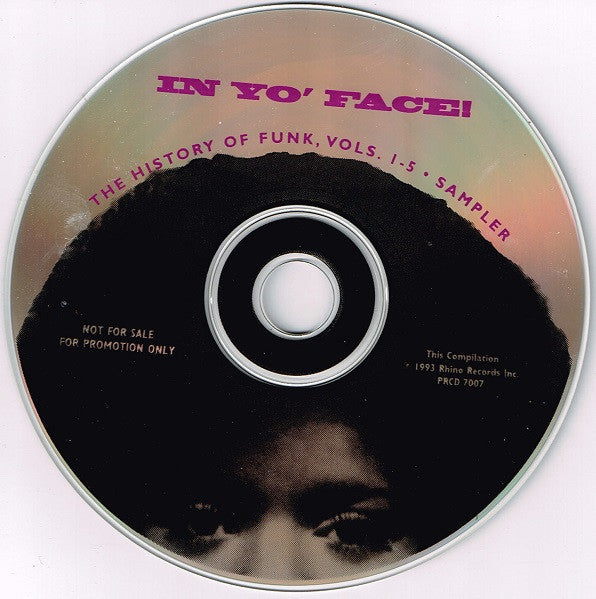 Various : In Yo' Face! Sampler (CD, Comp, Ltd, Promo, Smplr)