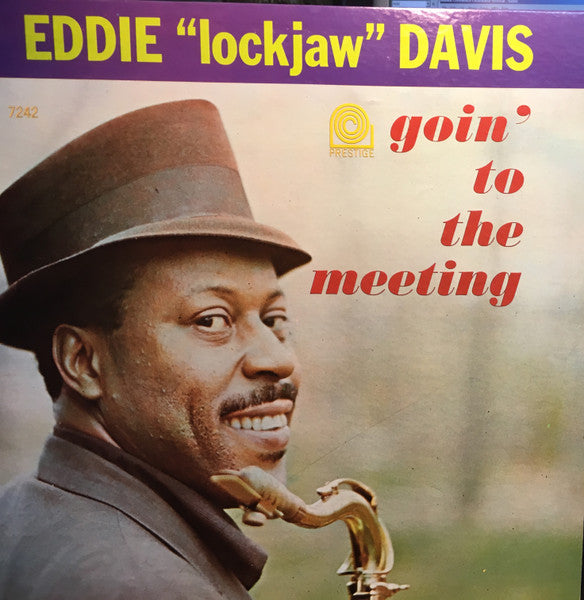 Eddie "Lockjaw" Davis : Goin' To The Meeting (LP, Album, Mono, RE)