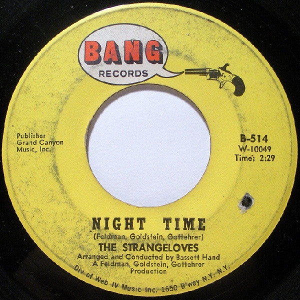 The Strangeloves : Night Time (7", Single)