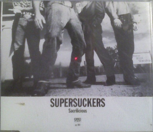 Supersuckers : Sacrilicious (CD, Advance, Album, Promo)
