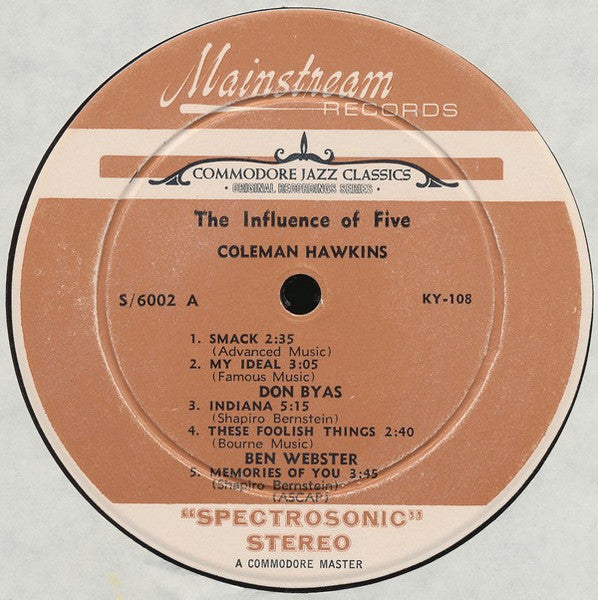 Coleman Hawkins, Lester Young, Ben Webster, Don Byas, Chu Berry* : The Influence Of Five (LP, Comp)