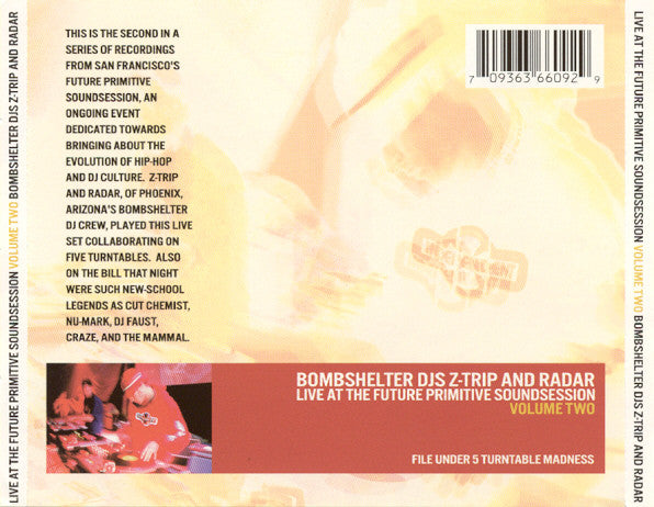DJ Z-Trip And Radar (2) : Live At The Future Primitive Soundsession Volume Two (CD, Album, Bar)
