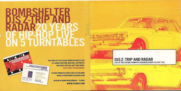DJ Z-Trip And Radar (2) : Live At The Future Primitive Soundsession Volume Two (CD, Album, Bar)