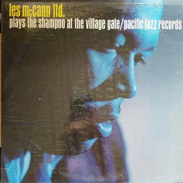 Les McCann Ltd. : Plays The Shampoo At The Village Gate (LP, Album, Mono)