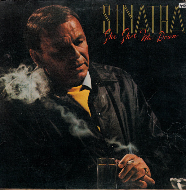 Frank Sinatra : She Shot Me Down (LP, Album, Los)