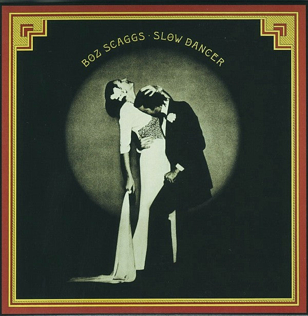 Boz Scaggs : Slow Dancer (CD, Album, RE)