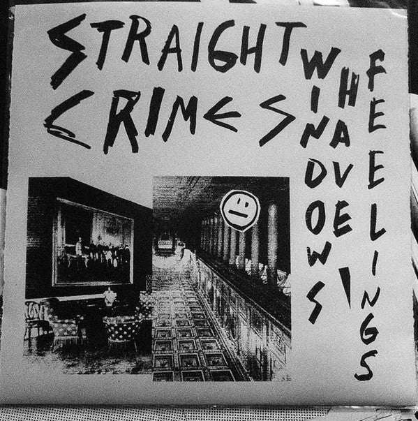 Straight Crimes : Windows Have Feelings (LP)