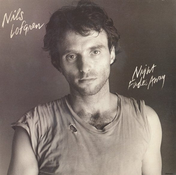 Nils Lofgren : Night Fades Away (LP, Album, Pin)