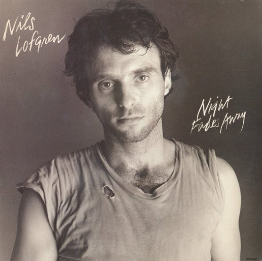 Nils Lofgren : Night Fades Away (LP, Album, Pin)