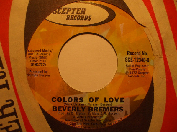 Beverly Bremers : We're Free / Colors Of Love (7", Single, Styrene, Mon)